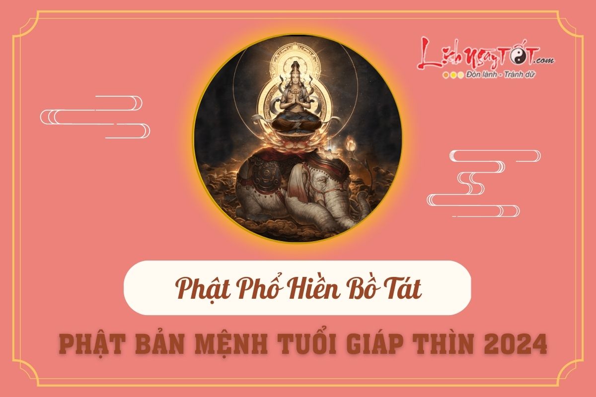 Phat ban menh nguoi sinh nam 2024