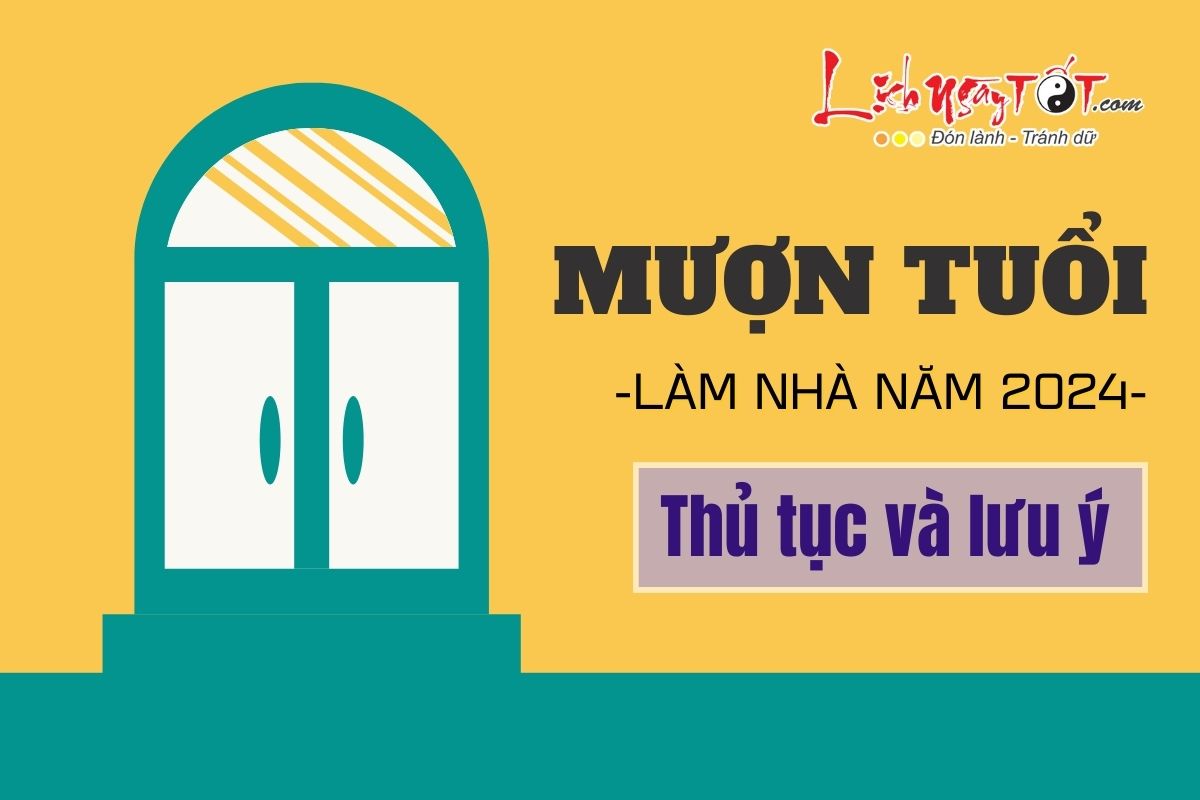 Thu tuc muon tuoi lam nha nam 2024